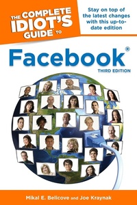 Abbildung von: The Complete Idiot's Guide to Facebook, 3rd Edition - DK
