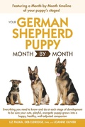 Cover: Your German Shepherd Puppy Month by Month, 2nd Edition - DK