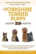 Cover: Your Yorkshire Terrier Puppy Month by Month - DK