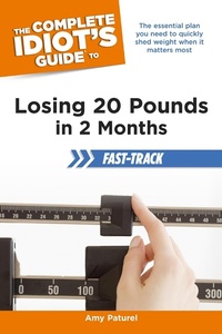 Abbildung von: The Complete Idiot's Guide to Losing 20 Pounds in 2 Months Fast-Track - DK