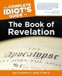 Cover: The Complete Idiot's Guide to the Book of Revelation - DK