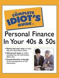 Cover: The Complete Idiot's Guide to Personal Finance in Your 40's & 50's - DK