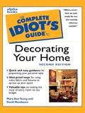 Cover: The Complete Idiot's Guide to Decorating Your Home, 2E - DK