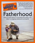 Cover: The Complete Idiot's Guide to Fatherhood - DK