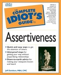Cover: The Complete Idiot's Guide to Assertiveness - DK