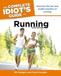 Abbildung von: The Complete Idiot's Guide to Running, 3rd Edition - DK
