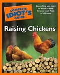 Cover: The Complete Idiot's Guide To Raising Chickens - DK