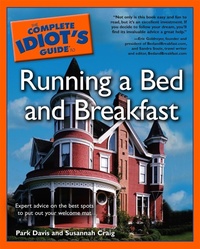 Enlarge image Cover: The Complete Idiot's Guide to Running a Bed & Breakfast - DK