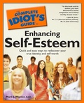 Cover: The Complete Idiot's Guide to Enhancing Self-Esteem - DK