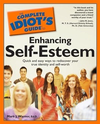 Enlarge image Cover: The Complete Idiot's Guide to Enhancing Self-Esteem - DK