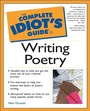 Cover: The Complete Idiot's Guide to Writing Poetry - DK