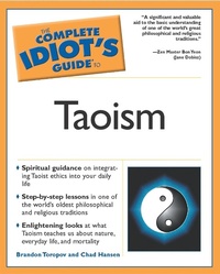 Abbildung von: The Complete Idiot's Guide to Taoism - DK