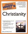 Cover: The Complete Idiot's Guide to Christianity - DK