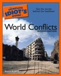 Cover: The Complete Idiot's Guide to World Conflicts, 2nd Edition - DK