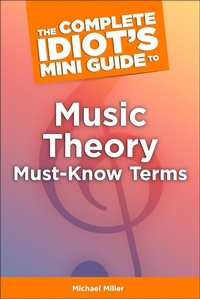 Abbildung von: The Complete Idiot's Mini Guide to Music Theory Must-Know Terms - DK