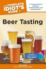 Cover: The Complete Idiot's Guide to Beer Tasting - DK
