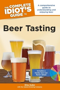 Abbildung von: The Complete Idiot's Guide to Beer Tasting - DK