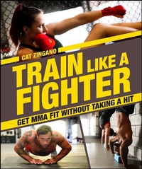 Abbildung von: Train Like a Fighter - DK