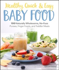 Abbildung von: Healthy, Quick & Easy Baby Food - DK