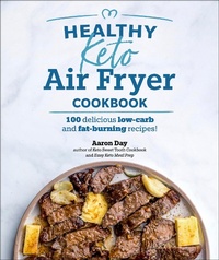 Abbildung von: Healthy Keto Air Fryer Cookbook - DK