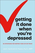 Cover: Getting It Done When You're Depressed, 2E - DK