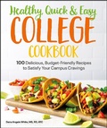 Cover: Healthy, Quick & Easy College Cookbook - DK