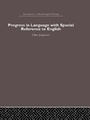 Cover: Progress in Language, with special reference to English - Routledge