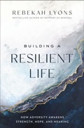 Cover: Building a Resilient Life - Zondervan