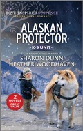 Cover: Alaskan Protector - Love Inspired MMP 2in1 K9 (K9 Unit)