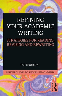Enlarge image Cover: Refining Your Academic Writing - Routledge