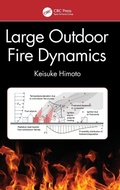 Cover: Large Outdoor Fire Dynamics - CRC Press