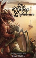 Cover: The Dragon in the Lighthouse - Tim Baird