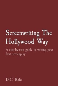 Abbildung von: Screenwriting The Hollywood Way - IngramSpark