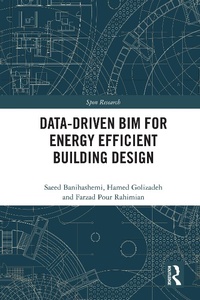 Enlarge image Cover: Data-driven BIM for Energy Efficient Building Design - Routledge