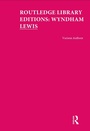 Cover: Routledge Library Editions: Wyndham Lewis - Routledge
