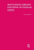 Cover: Routledge Library Editions: Wyndham Lewis - Routledge