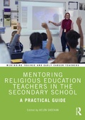 Cover: Mentoring Religious Education Teachers in the Secondary School - Routledge