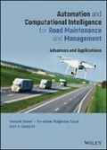 Cover: Automation and Computational Intelligence for Road Maintenance and Management - Advances and Applications - Wiley
