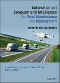 Enlarge image Cover: Automation and Computational Intelligence for Road Maintenance and Management - Advances and Applications - Wiley