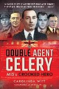 Cover: Double Agent Celery - Pen & Sword Military