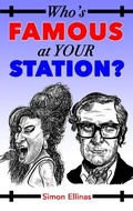 Cover: Who's FAMOUS at your STATION? - Simonelli Press