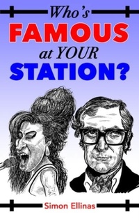 Abbildung von: Who's FAMOUS at your STATION? - Simonelli Press