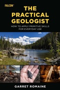 Cover: Practical Geologist - Falcon Guides