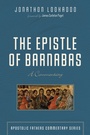 Cover: The Epistle of Barnabas - Wipf and Stock Publishers