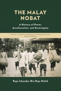 Abbildung von: The Malay Nobat - Bloomsbury eBooks US