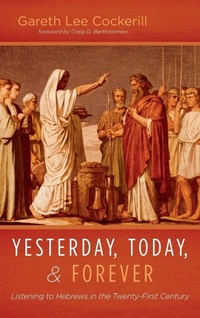 Enlarge image Cover: Yesterday, Today, and Forever - Wipf & Stock Publishers