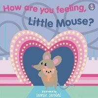 Enlarge image Cover: How Are You Feeling, Little Mouse? - Rily Publications Ltd