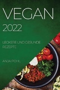 Cover: Vegan 2022 - ANJA POHL