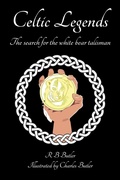 Cover: Celtic Legends - Grosvenor House Publishing Ltd