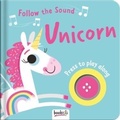 Cover: Follow the Sound Unicorn - Bookoli Limited